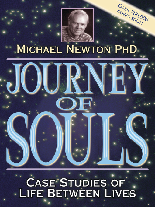 Title details for Journey of Souls by Michael Newton - Available
